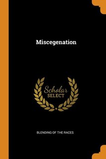 Front cover_Miscegenation