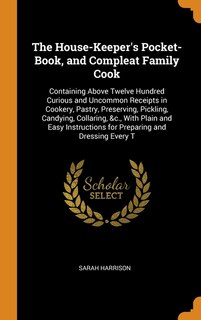 Front cover_The House-Keeper's Pocket-Book, and Compleat Family Cook