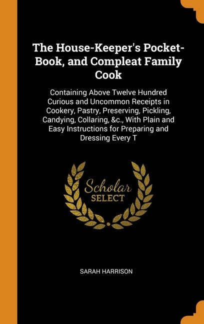 Front cover_The House-Keeper's Pocket-Book, and Compleat Family Cook