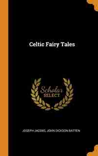 Celtic Fairy Tales by Joseph Jacobs