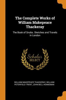 Front cover_The Complete Works of William Makepeace Thackeray
