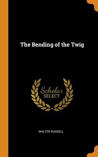 Couverture_The Bending of the Twig