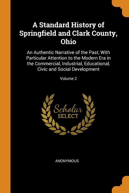 Front cover_A Standard History of Springfield and Clark County, Ohio