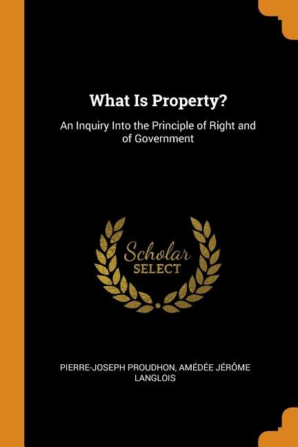 Front cover_What Is Property?
