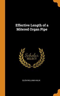 Front cover_Effective Length of a Mitered Organ Pipe