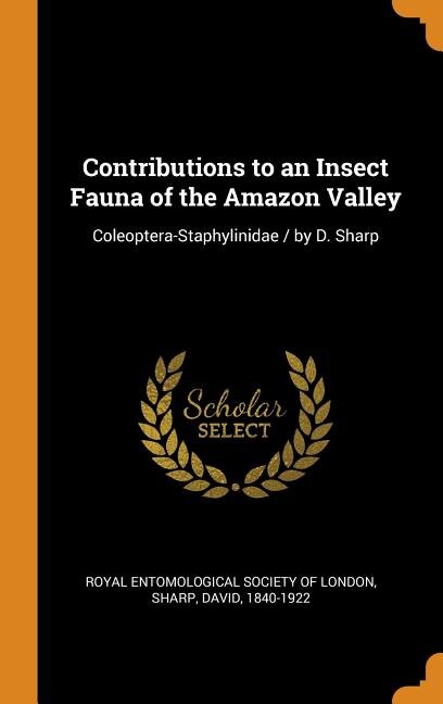 Front cover_Contributions to an Insect Fauna of the Amazon Valley