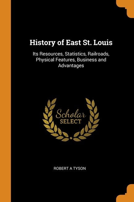 Front cover_History of East St. Louis