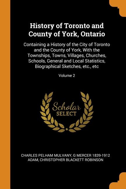 Front cover_History of Toronto and County of York, Ontario
