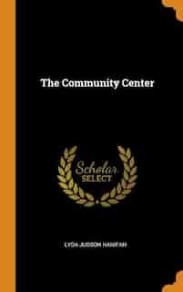The Community Center de Lyda Judson Hanifan