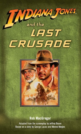 Indiana Jones And The Last Crusade