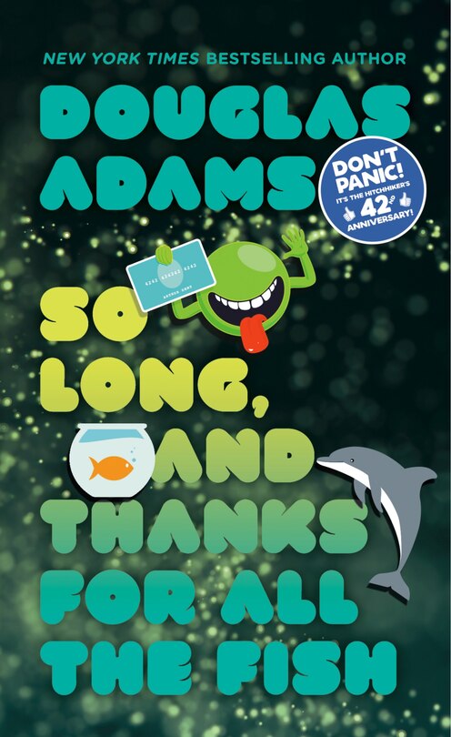 Front cover_So Long, And Thanks For All The Fish