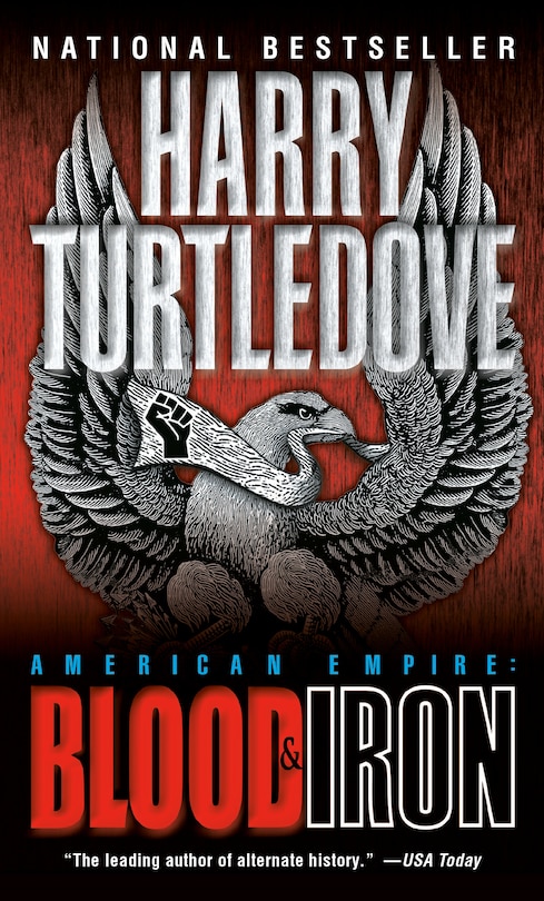 Front cover_Blood And Iron (american Empire, Book One)
