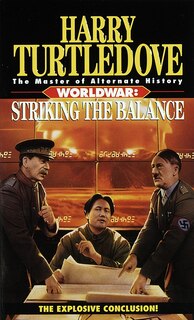 Couverture_Striking The Balance (worldwar, Book Four)