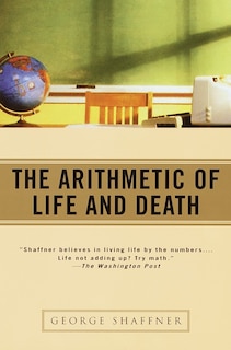 Front cover_The Arithmetic Of Life And Death