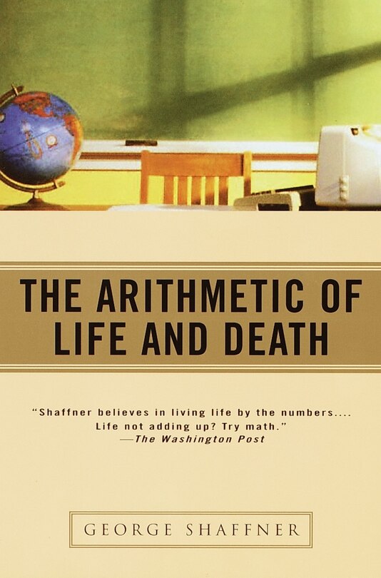 Front cover_The Arithmetic Of Life And Death