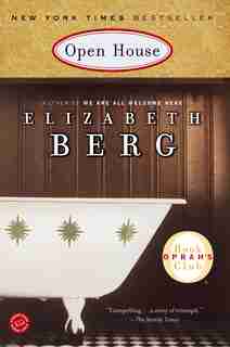 Open House: A Novel de Elizabeth Berg
