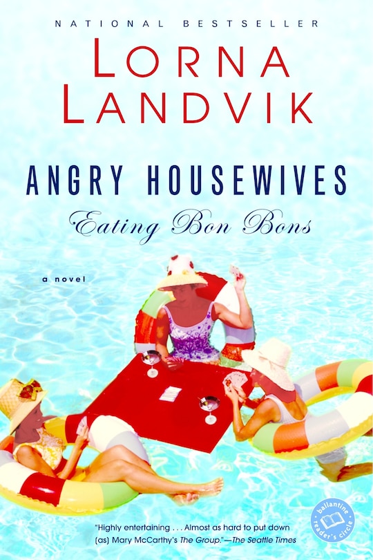 Front cover_Angry Housewives Eating Bon Bons