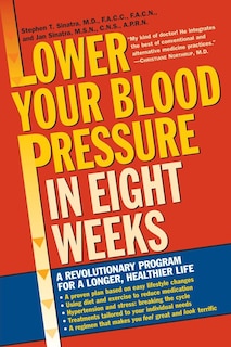 Couverture_Lower Your Blood Pressure in Eight Weeks