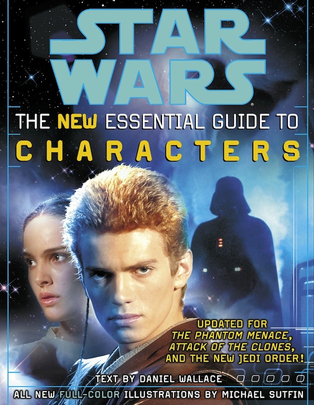 Front cover_The Essential Guide To Characters, Revised Edition: Star Wars