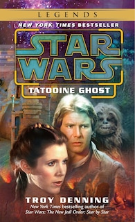 Front cover_Tatooine Ghost: Star Wars Legends