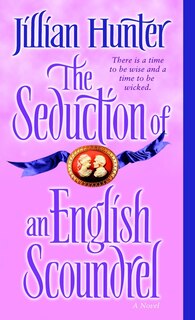 Front cover_The Seduction of an English Scoundrel