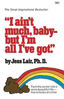 Front cover_I Ain't Much, Baby--but I'm All I've Got