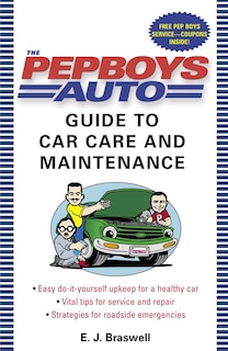 Front cover_The Pep Boys Auto Guide to Car Care and Maintenance
