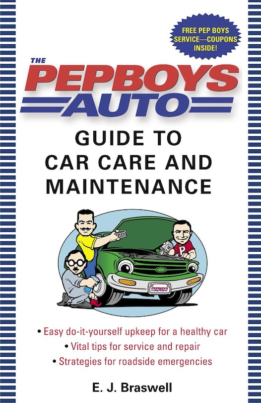 Front cover_The Pep Boys Auto Guide to Car Care and Maintenance