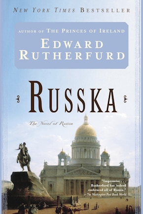 Russka: The Novel Of Russia