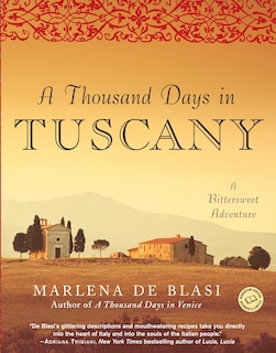 Front cover_A Thousand Days In Tuscany