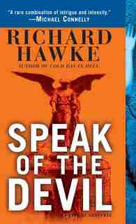 Speak Of The Devil: A Novel of Suspense by Richard Hawke