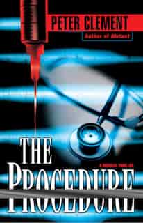 The Procedure by Peter Clement