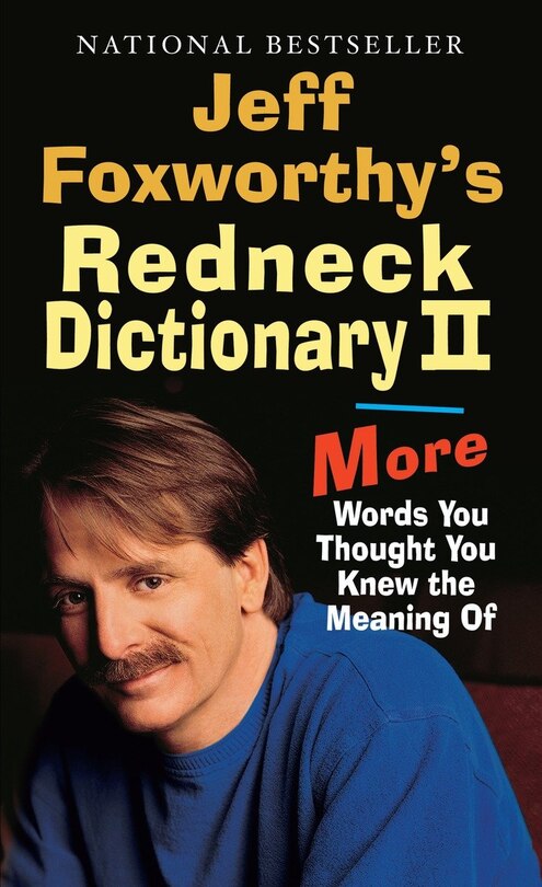 Front cover_Jeff Foxworthy's Redneck Dictionary Ii
