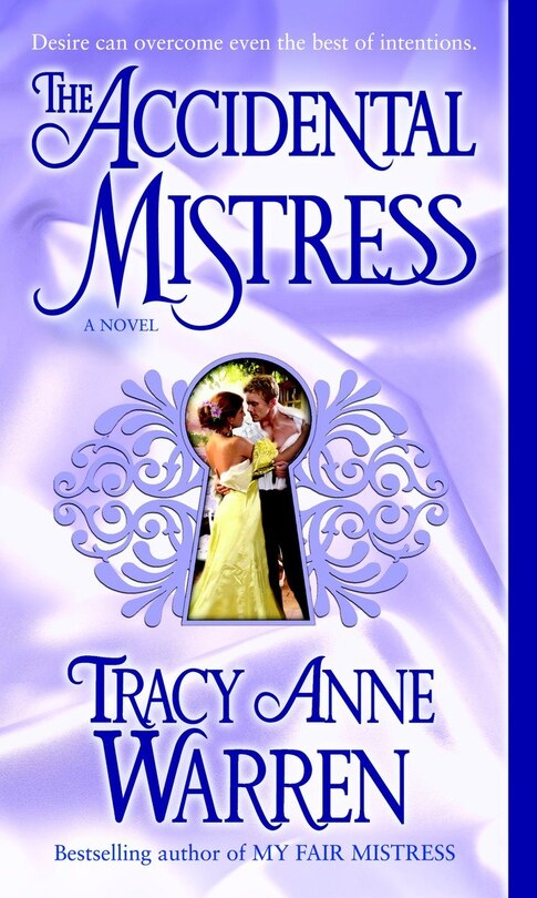 The Accidental Mistress: A Novel