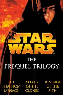 Front cover_The Prequel Trilogy: Star Wars