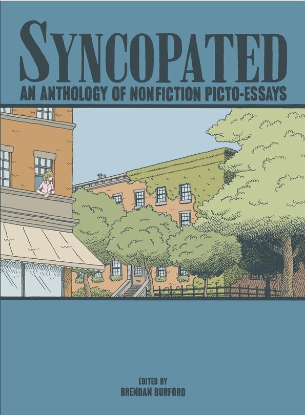 Syncopated: An Anthology Of Nonfiction Picto-essays