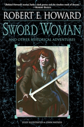 Sword Woman And Other Historical Adventures