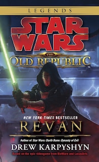 Couverture_Revan: Star Wars Legends (the Old Republic)