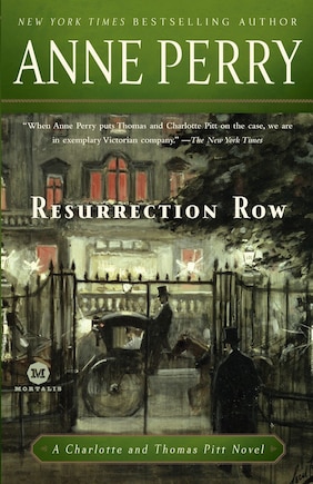 Resurrection Row: A Charlotte And Thomas Pitt Novel