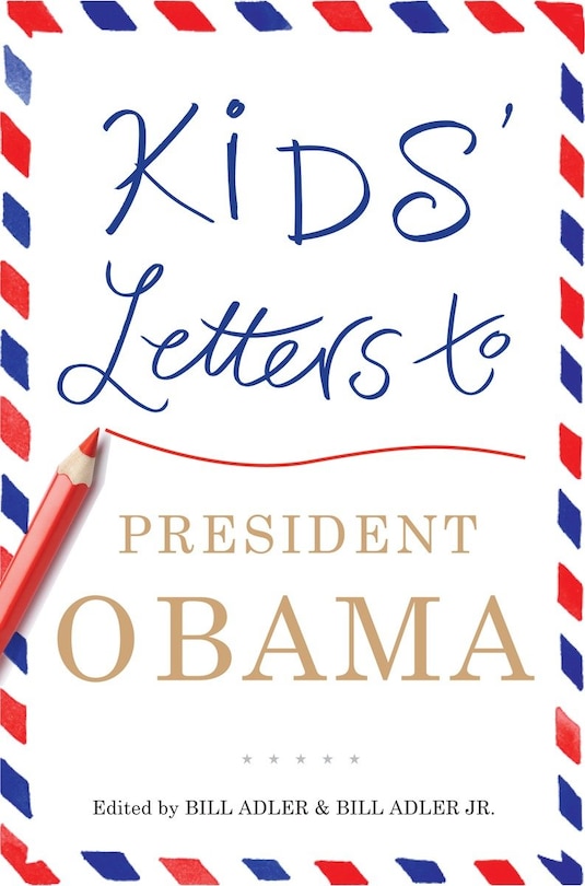 Front cover_Kids' Letters to President Obama