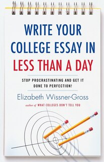 Front cover_Write Your College Essay In Less Than A Day