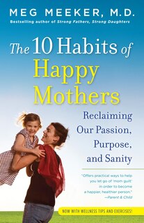 Front cover_The 10 Habits Of Happy Mothers