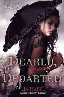 Front cover_Dearly, Departed: A Zombie Novel