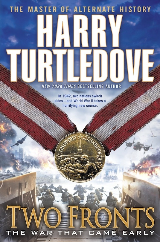 Front cover_Two Fronts (the War That Came Early, Book Five)