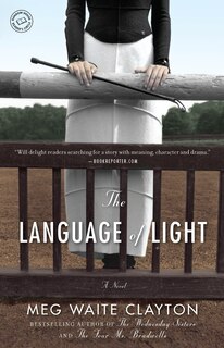 The Language Of Light: A Novel