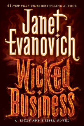 Wicked Business: A Lizzy And Diesel Novel