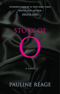 Story Of O: A Novel