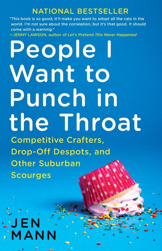 Front cover_People I Want To Punch In The Throat