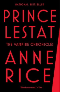 Prince Lestat: The Vampire Chronicles