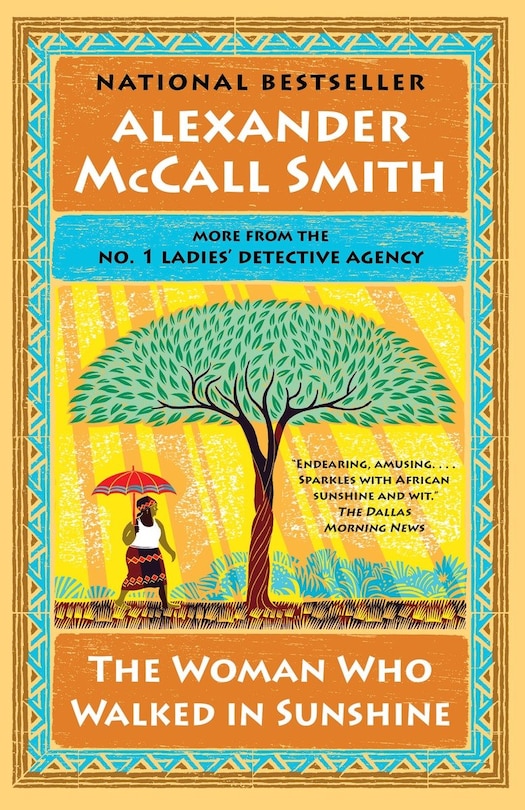 The Woman Who Walked in Sunshine: The No. 1 Ladies' Detective Agency (16)